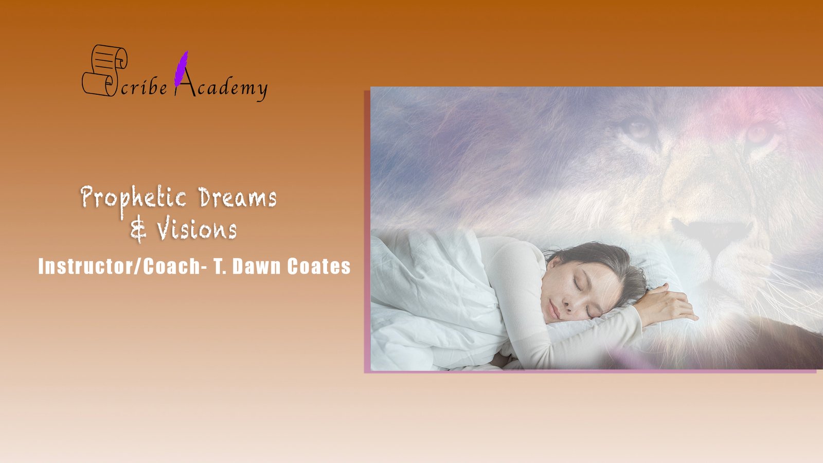 Prophetic Dreams and Visions Course