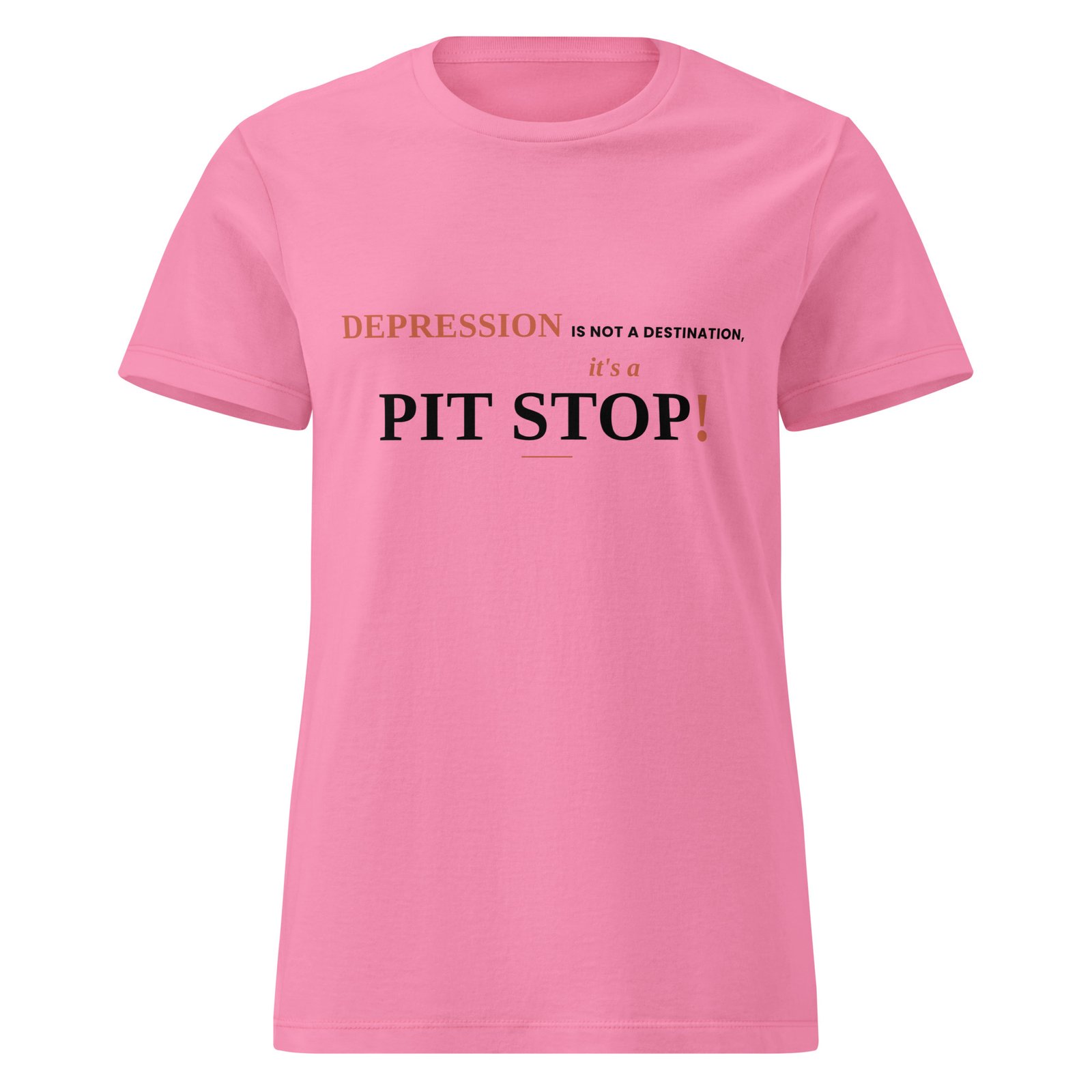 Depression is Not a Destination, it's a Pit Stop! (Lighter Colors) - Image 5
