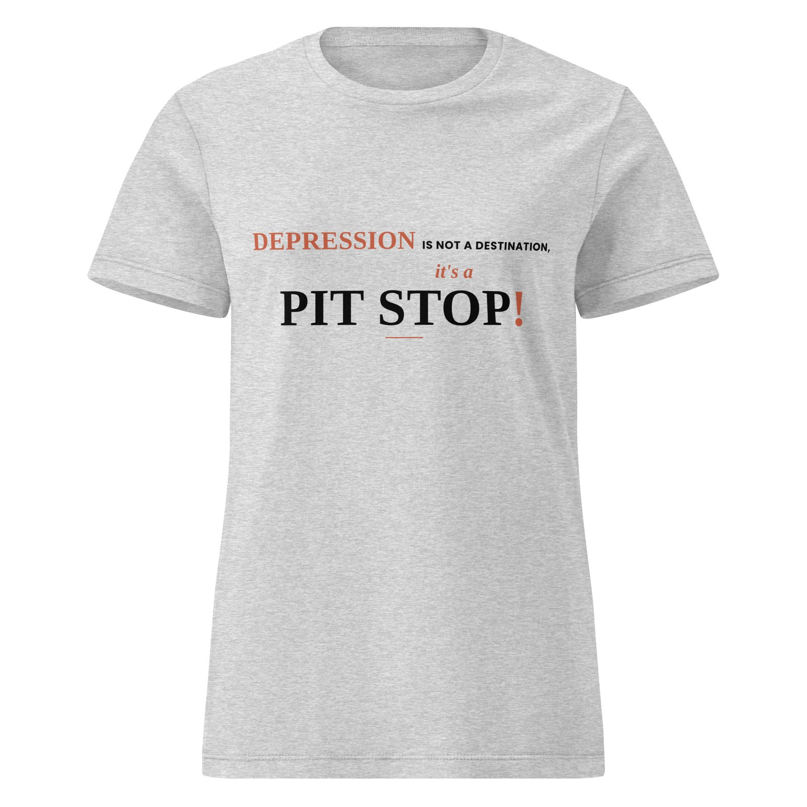 Depression is Not a Destination, it's a Pit Stop! (Lighter Colors) - Image 9
